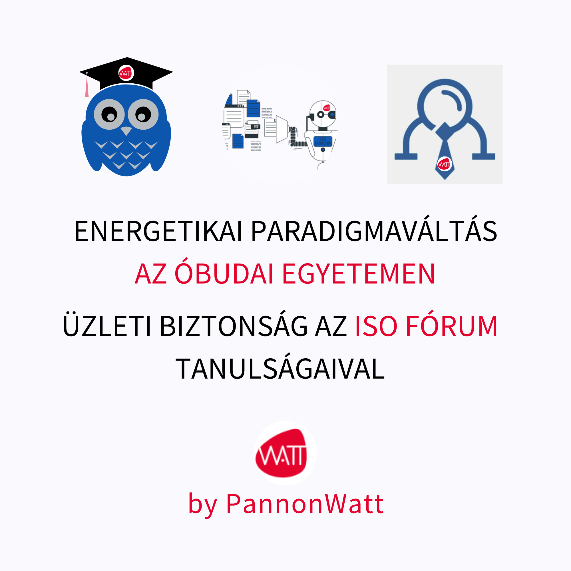 Energetikai paradigmaváltás az Óbudai Egyetemen: ipari energiatárolás, hálózati rugalmasság és üzleti biztonság az ISO Fórum tanulságaival